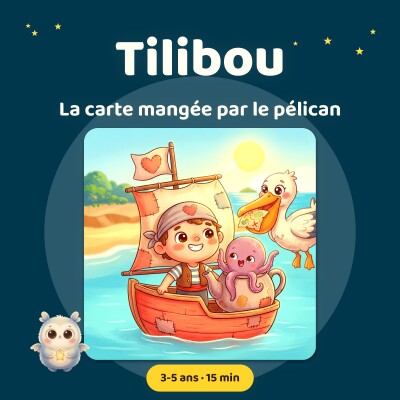 Tom le Pirate · La carte mangée par le pélican · histoire du soir cover