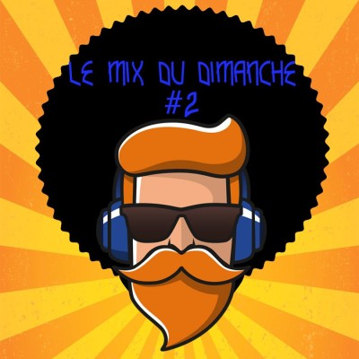 LE MIX DU DIMANCHE #2 cover