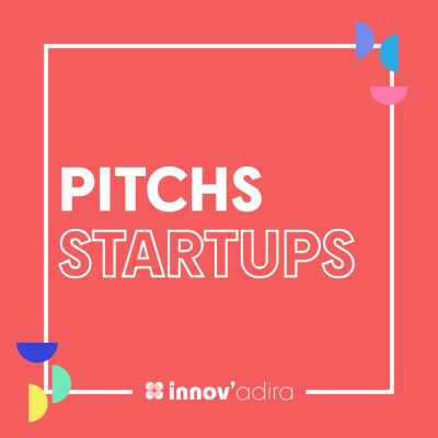 Les sessions de pitchs INNOV'ADIRA cover