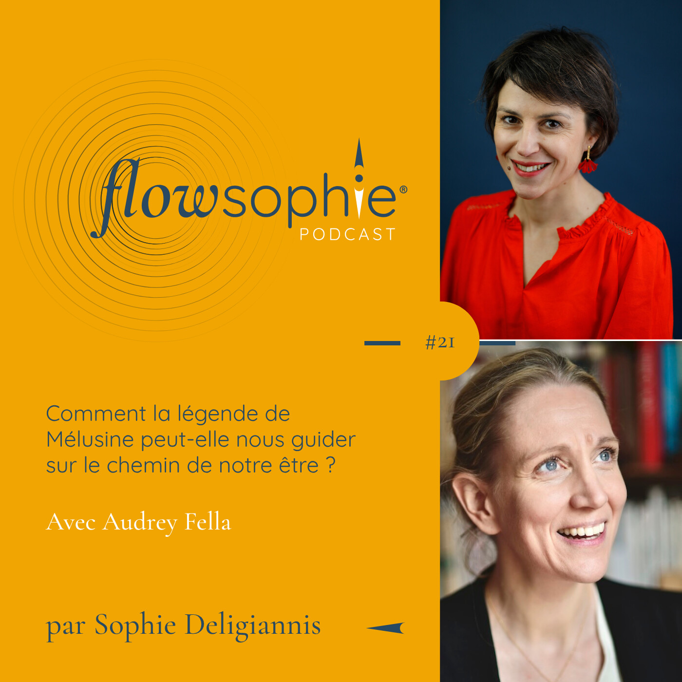 Comment la légende de Mélusine peut-elle nous guider sur le chemin de notre être ? avec Audrey Fella