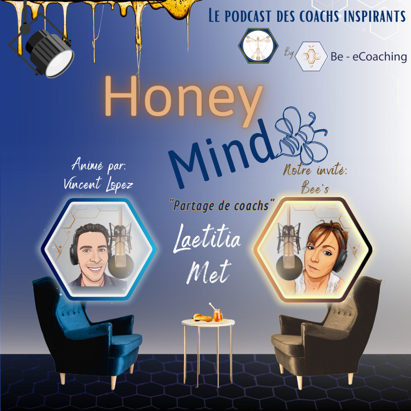 HONEY MIND Partage de coachs LE podcast des coachs inspirants