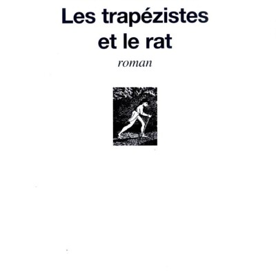 Les Trapézistes et le Rat cover
