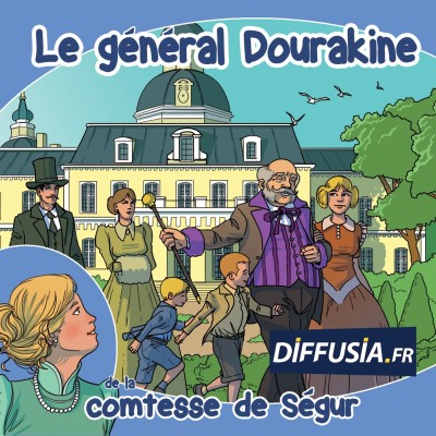 Le 14 novembre 1863, le livre "Le général Dourakine" de la comtesse de Ségur est publié pour la première fois cover