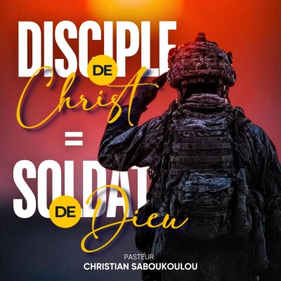 Disciple de Christ = Soldat de Dieu cover