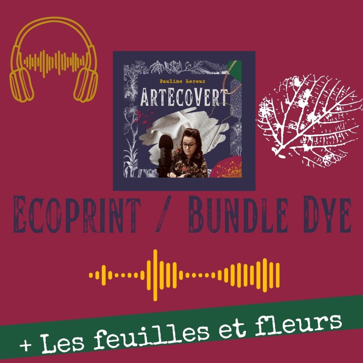 ArtEcoVert La voix de la couleur végétale et des plantes tinctoriales