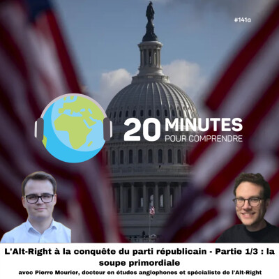 #141a : L'Alt Right à la conquête du parti républicain - Partie 1/3 : la soupe primordiale cover