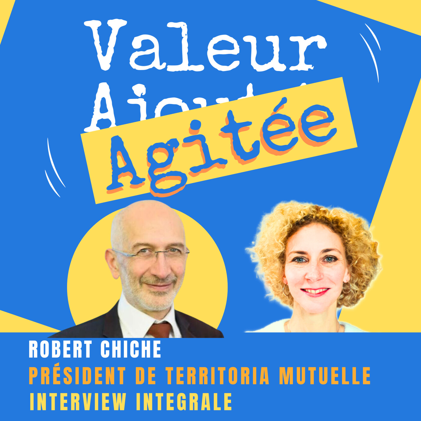 VALEUR AGITÉE, le 1er Podcast des Dirigeants, DRH et managers pour MIEUX VIVRE AU TRAVAIL !