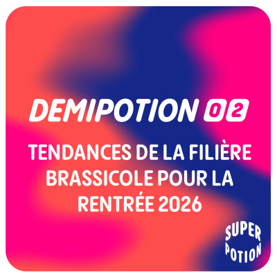 DemiPotion #02 - Tendances de la filière brassicole pour cette fin d'année 2026 cover