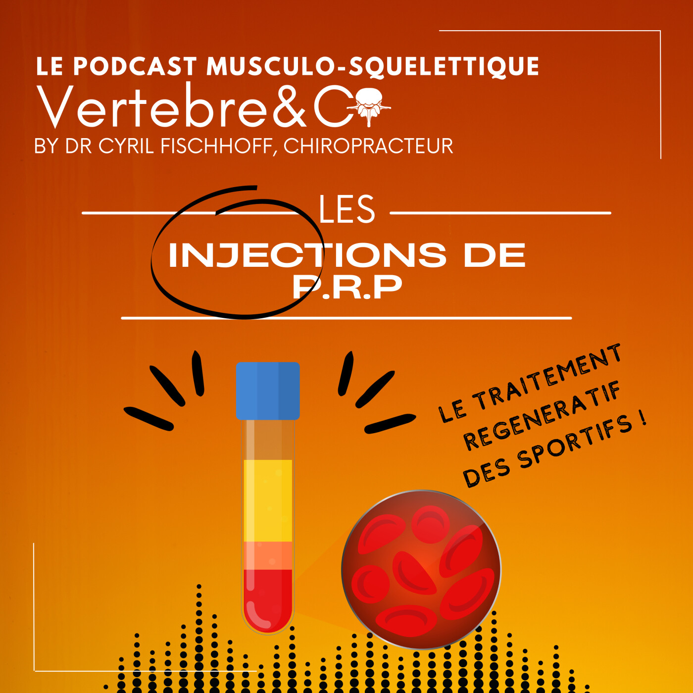 VERTEBRE&CO Le Podcast Musculo-Squelettique