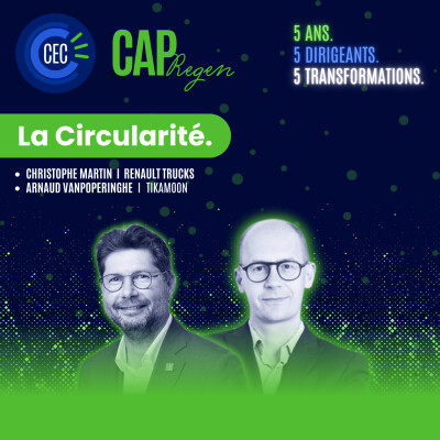 [5 ans de la CEC] Transformation #3 : les vertus de la circularité cover