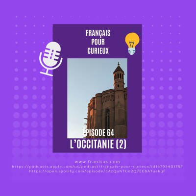 64. Les régions de France : l'Occitanie (2ème partie) cover