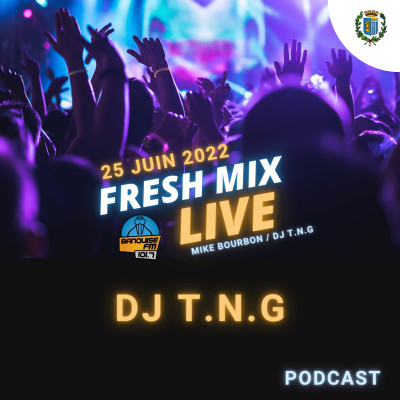 Le Fresh Mix Live de Saint Pol sur Ternoise 2022 - DJ T.N.G cover