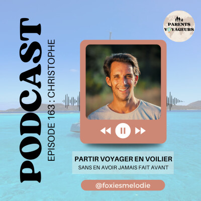 #163 - Partir voyager en voilier sans en avoir jamais fait avant cover