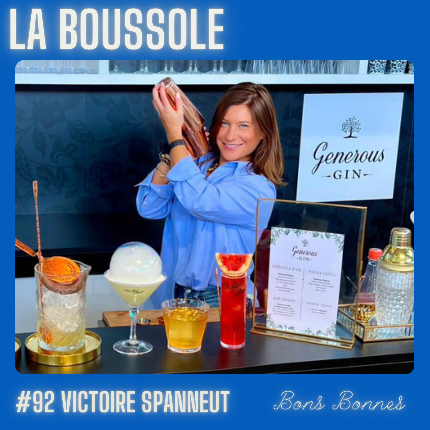 #92_Victoire Spanneut_Mixologue et fondatrice de Bons Bonnes