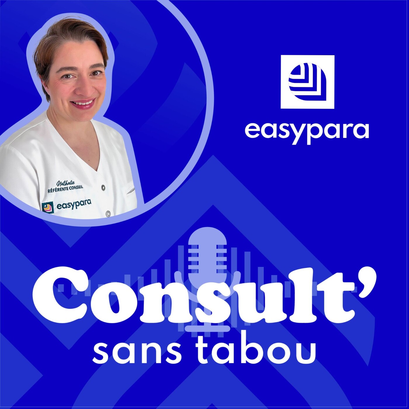 Consult\' - le podcast sans tabou d\'Easypara