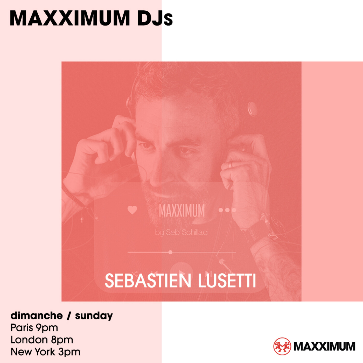 MAXXIMUM DJ'S : SÉBASTIEN LUSETTI