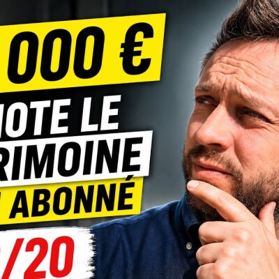 Je note le patrimoine d’un abonné (?/20) cover