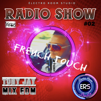 EDM FRENCH TOUCH - TONY JAY #02 (2H) cover