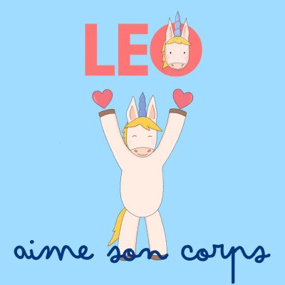 Leo la licorne - Rapport au corps et intimité cover