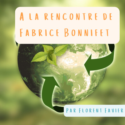 A la rencontre de Fabrice Bonnifet cover