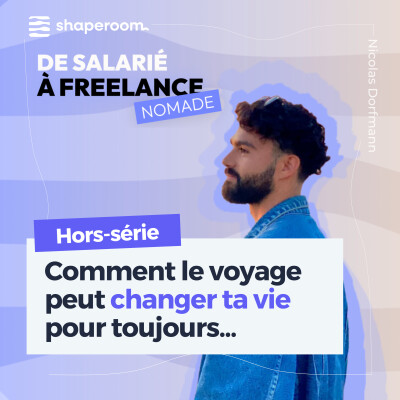 [Hors-série] Comment le voyage peut changer ta vie pour toujours - Avec Jean cover