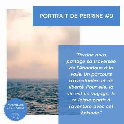 Portrait #9 - La traversée de l'Atlantique à la voile de Perrine cover
