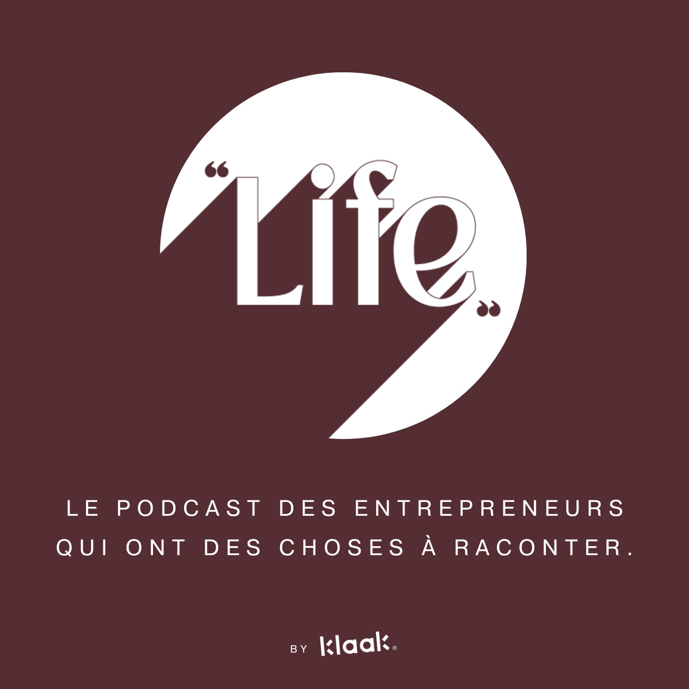 Life by Klaak