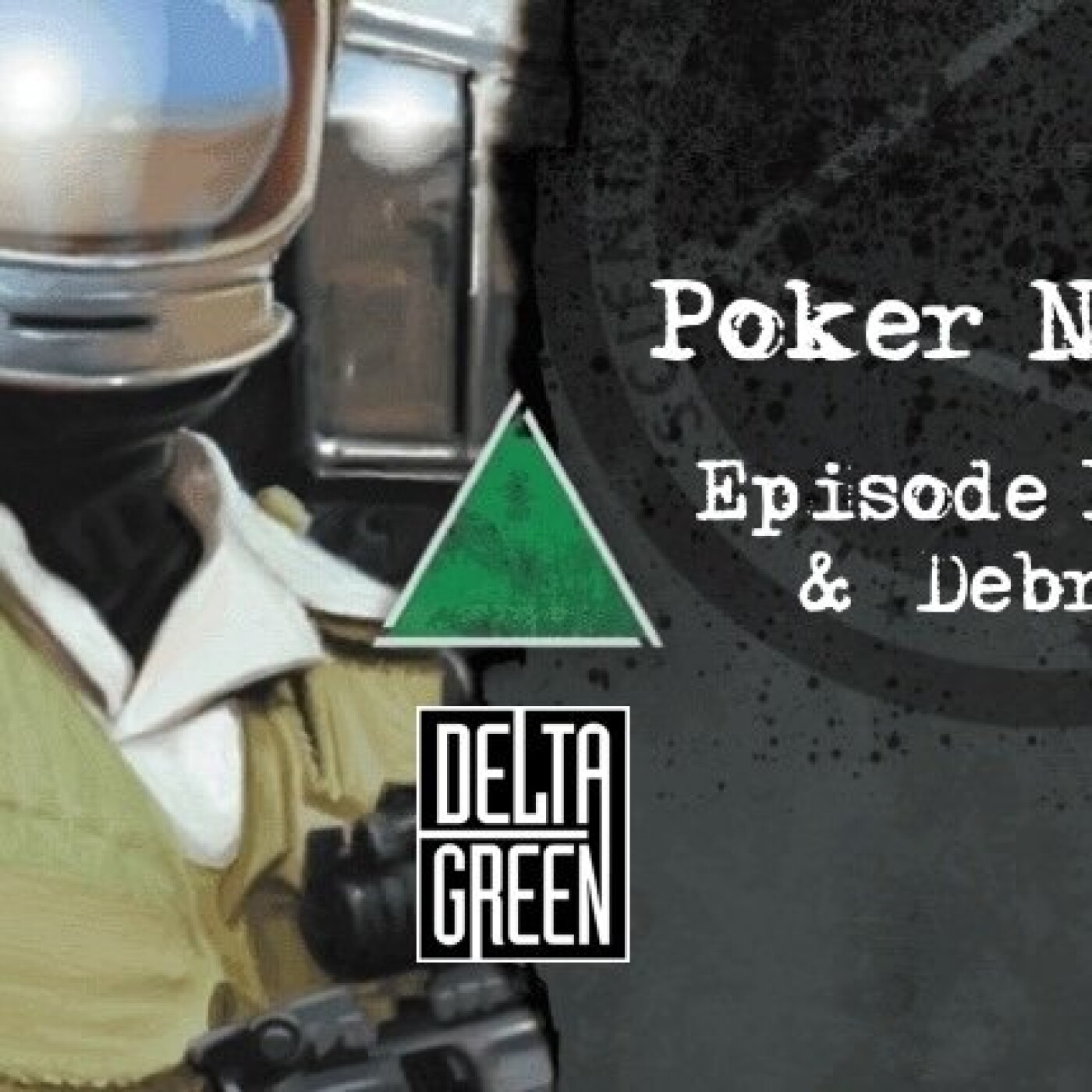 Delta Green - Poker Night - Episode Final et Debrief episode artwork
