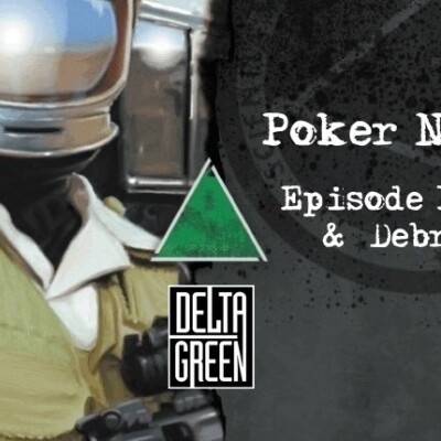 Delta Green - Poker Night - Episode Final et Debrief cover