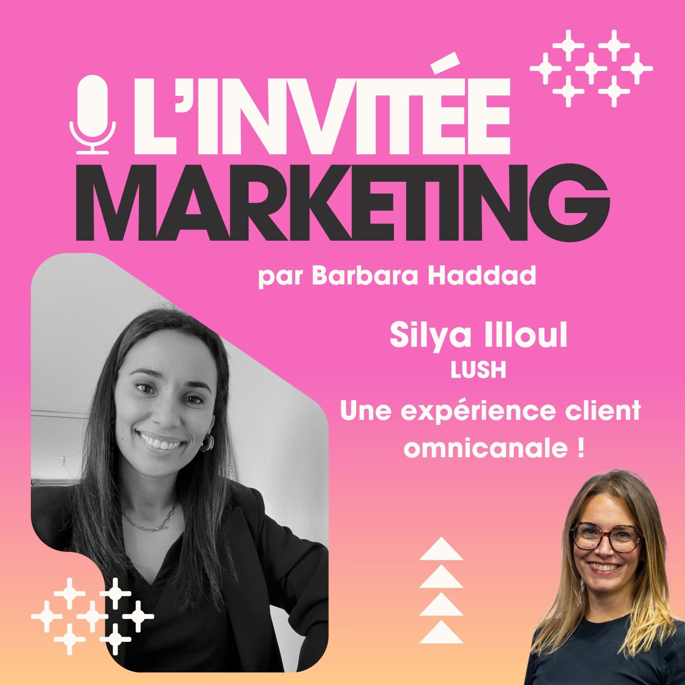 L'Invitée Marketing - Silya Illoul, LUSH : Une expérience omnicanale pour soutenir la croissance ! L'Invitée Marketing - Silya Illoul, LUSH : Une expérience omnicanale pour soutenir la croissance !