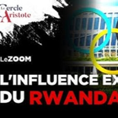 Le ZOOM du Cercle # 4 : L’influence extérieure du Rwanda - P. Mbeko & R. Molina - # politique cover