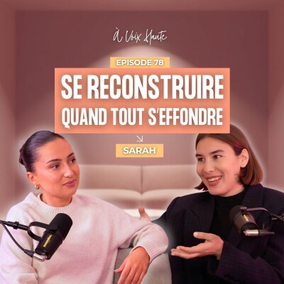 #78 Comment se reconstruire après la perte d'un emploi ? avec Sarah cover