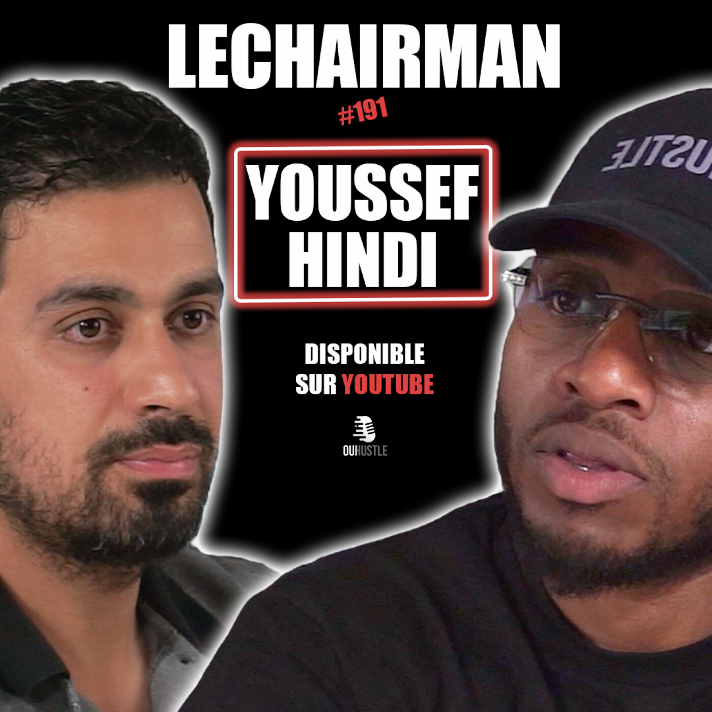 #191 LeChairman & Youssef Hindi parlent Géopolitique, Laïcité, Conflits au Proche Orient, Religion