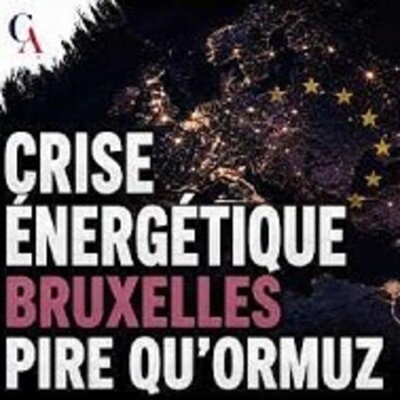 Crise énergétique : Bruxelles nous fait plus de mal qu'Ormuz ! - S. Furfari - # politique episode artwork