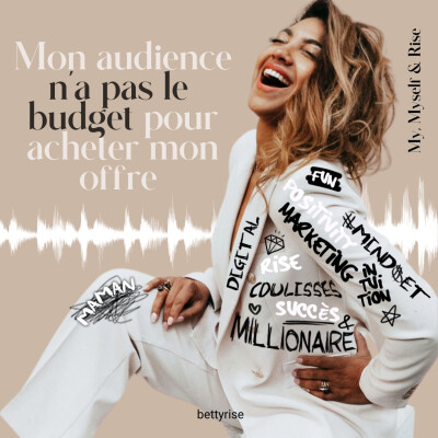 7 - "Mon audience n'a pas le budget pour acheter mon offre" cover