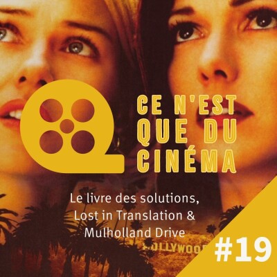 Le Livre des solutions, Lost in Translation, Mulholland Drive, Salade grecque & Lost Highway cover