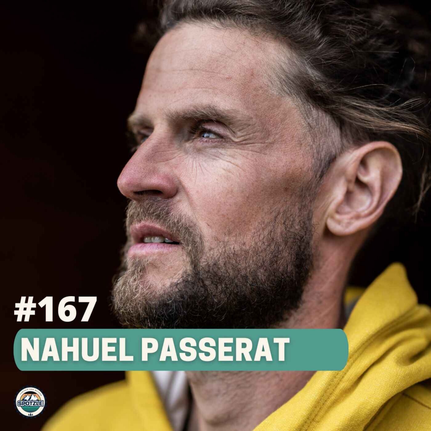 Episode 167 - Nahuel Passerat - Mieux vaut être que avoir episode artwork