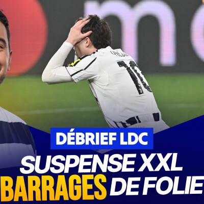Le Débrief LDC : bilan des barrages + preview des 8e à venir cover