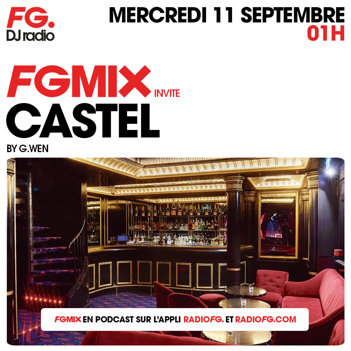 FG MIX INVITE : CASTEL PARIS AVEC G.WEN