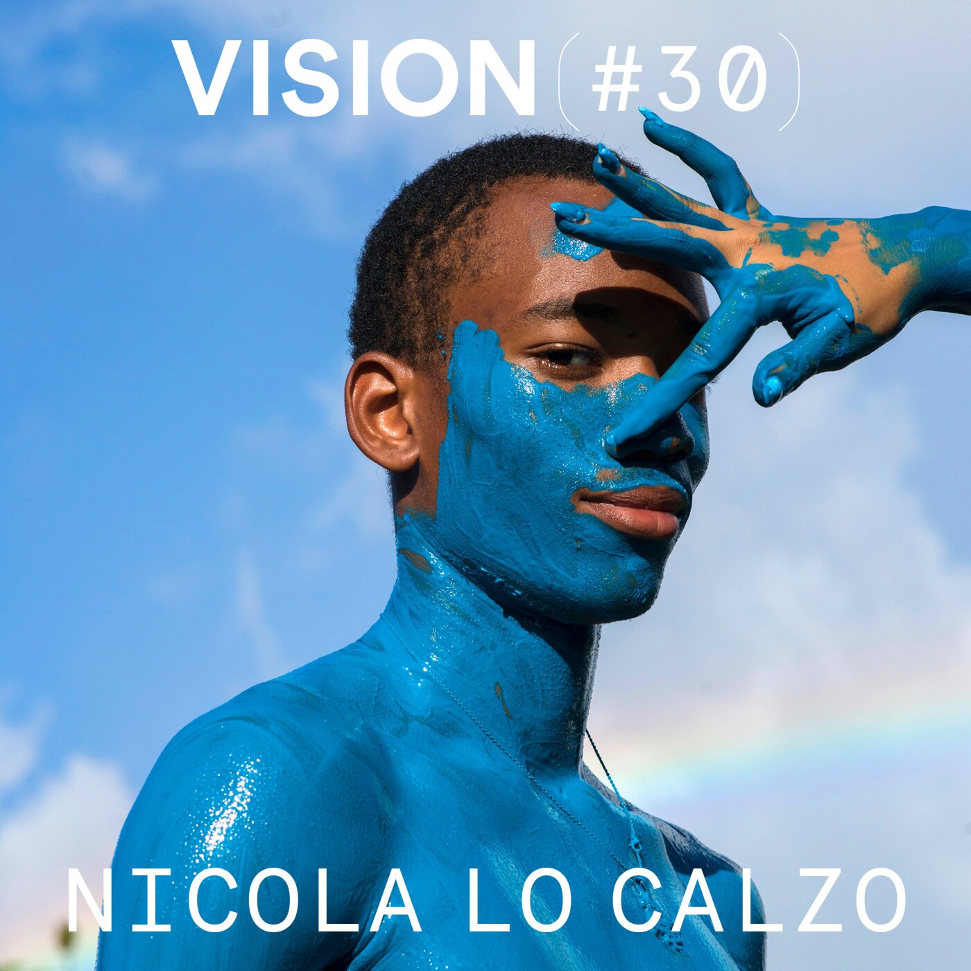 VISION #30 â NICOLA LO CALZO