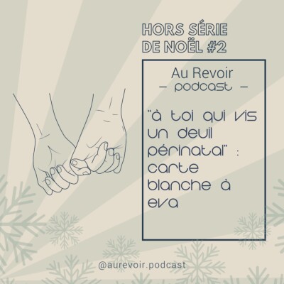 Hors-série de Noël #2 A toi qui vis un deuil périnatal : Eva cover