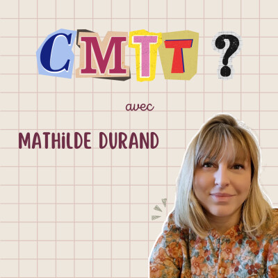 Faire évoluer son activité entrepreneuriale et sa vision avec Mathilde Durand cover