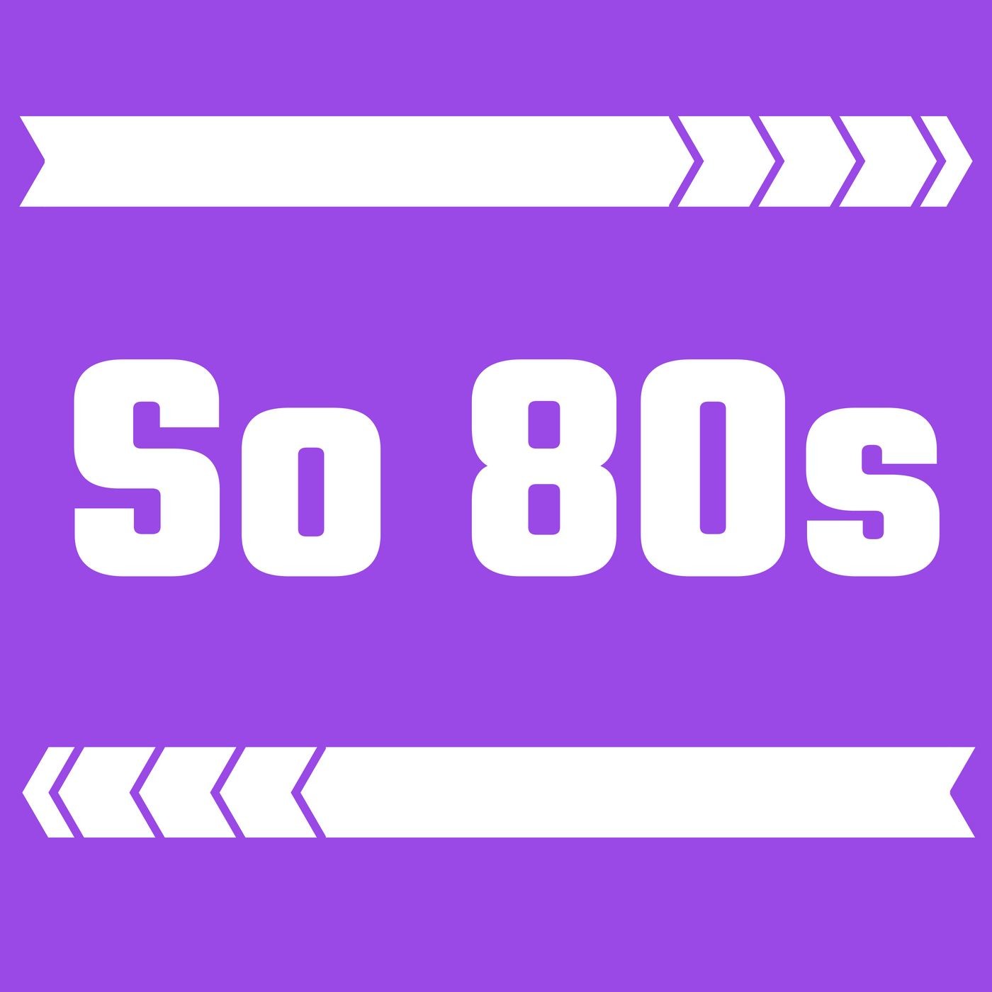 So 80\'s