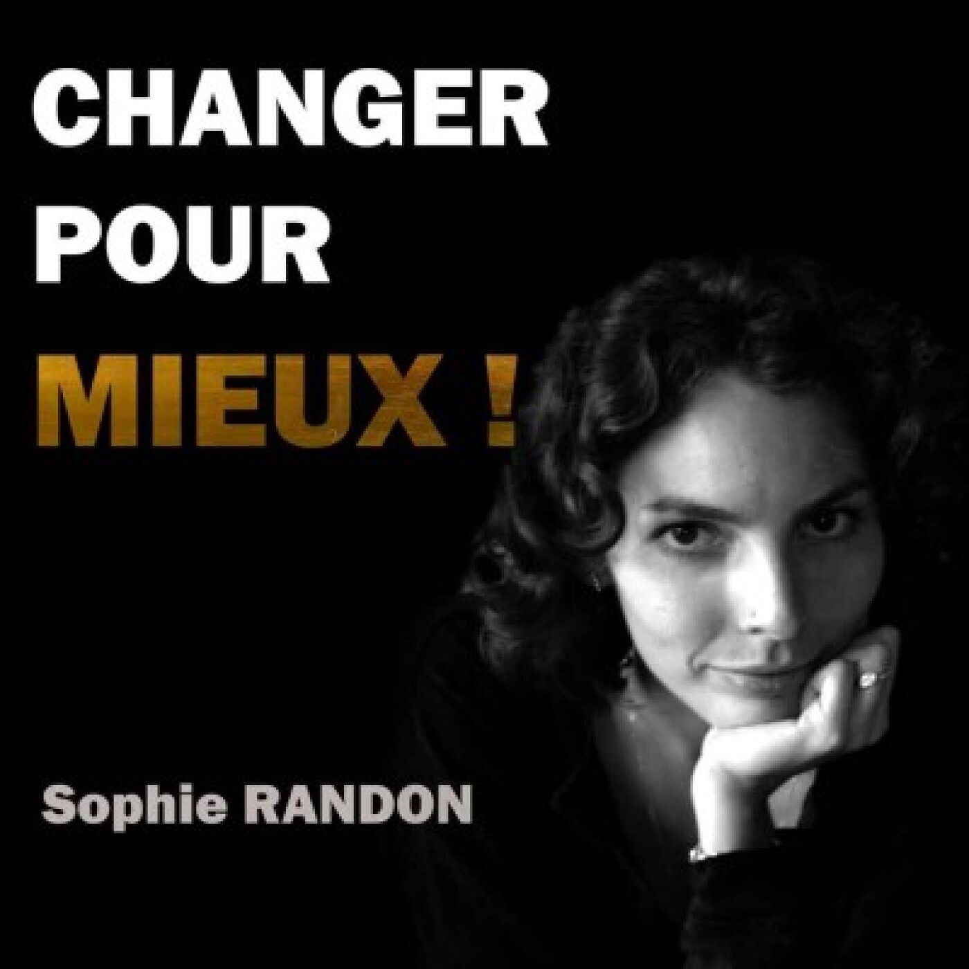 Changer pour Mieux