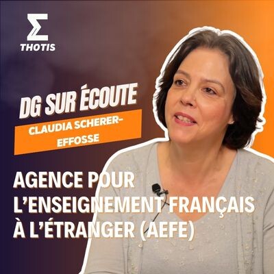 Claudia Scherer-Effosse, AEFE (Agence pour l’enseignement français à l’étranger) - DG sur Écoute cover