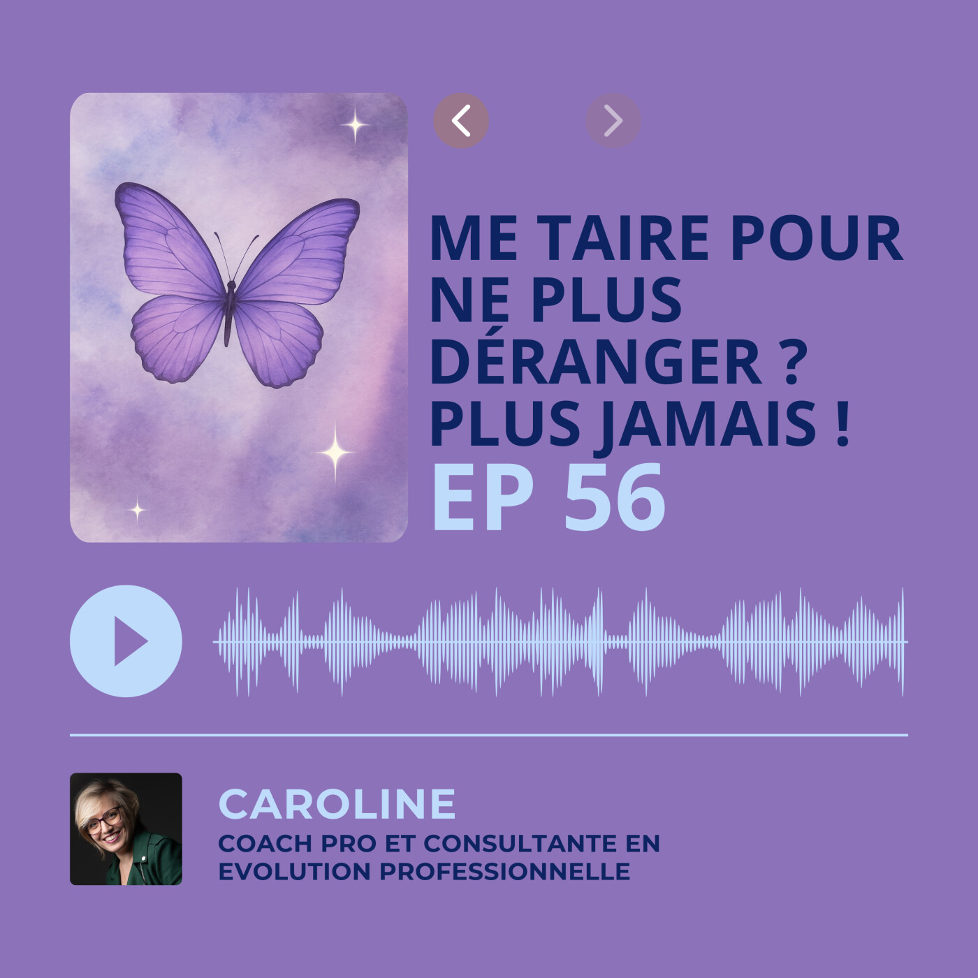 Episode 56 - Me taire pour ne plus déranger ? Plus jamais ! episode artwork