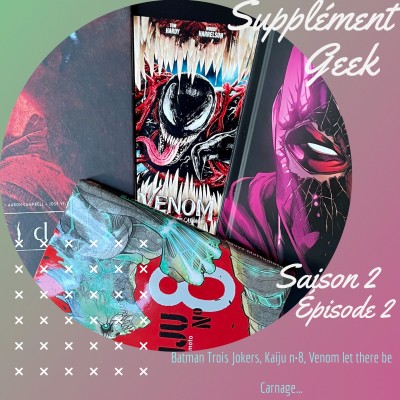 Batman: Trois Jokers, Kaiju n°8, Venom: Let There be Carnage cover