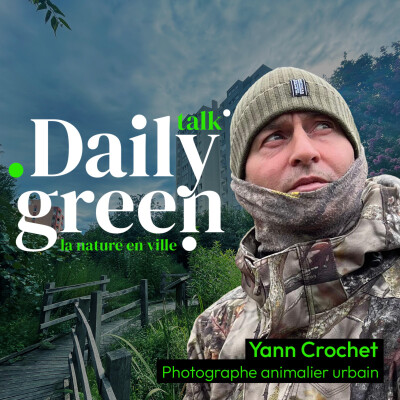 #19 La ville sous l'œil d'un photographe naturaliste avec Yann Crochet cover