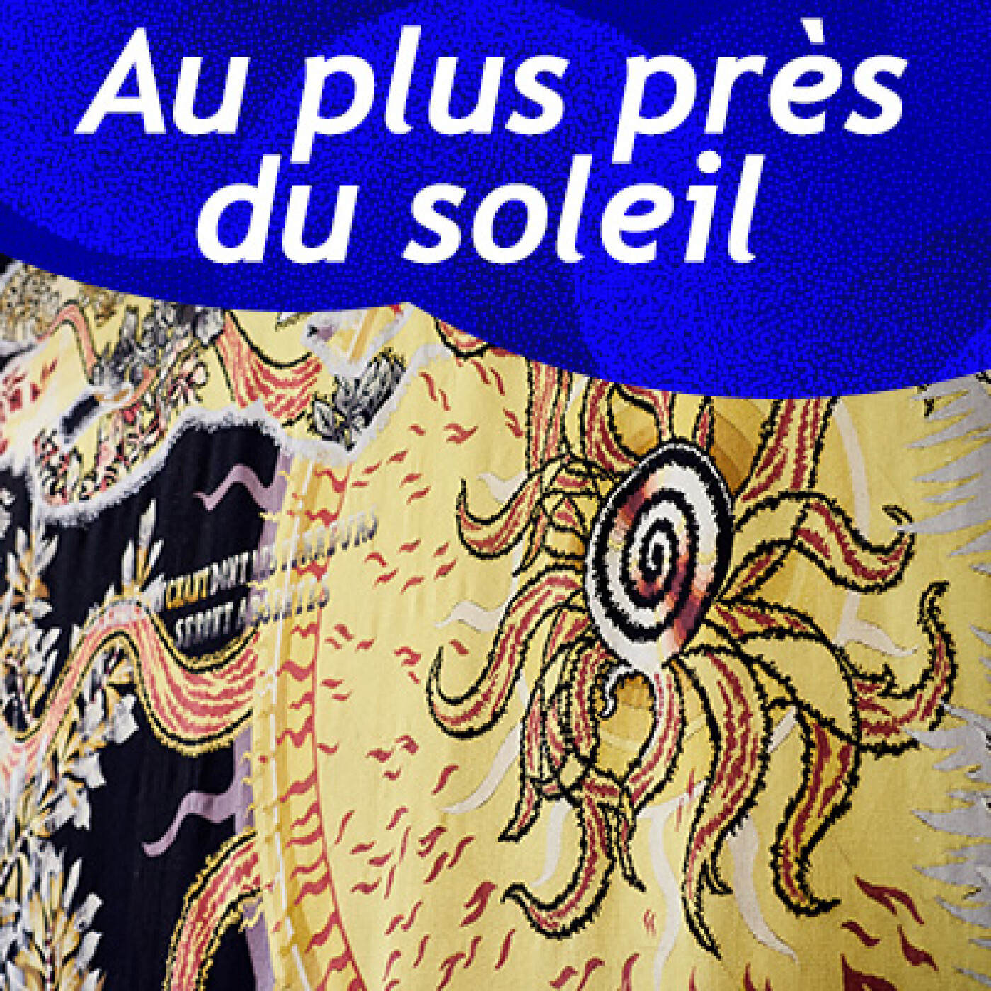 Au plus près du soleil - L’Europe ou l’Art d’Occident