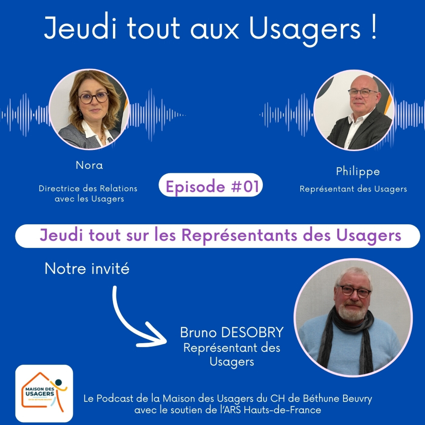 Ecouter pour mieux agir : Episode#1 Jeudi tout sur les Représentants des Usagers episode artwork